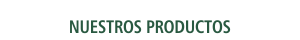 Nuestros Prod